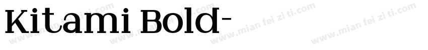Kitami Bold字体转换